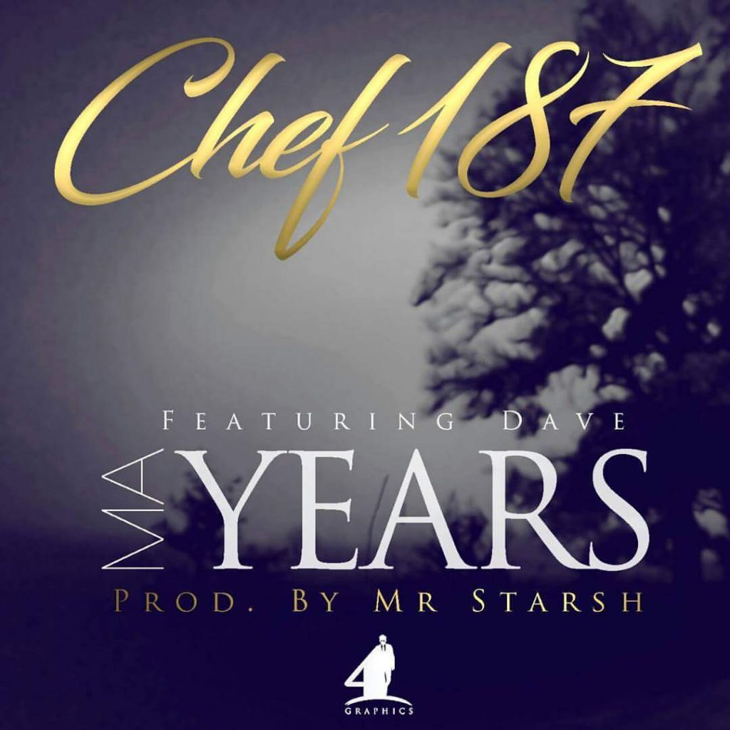 Chef 187 Ft Daev Ma Years Mp3 Download