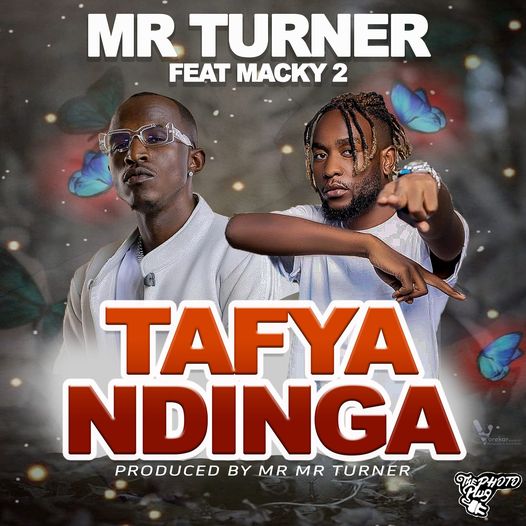 Mr Turner Ft Macky 2 Tafyandinga Mp3 Download