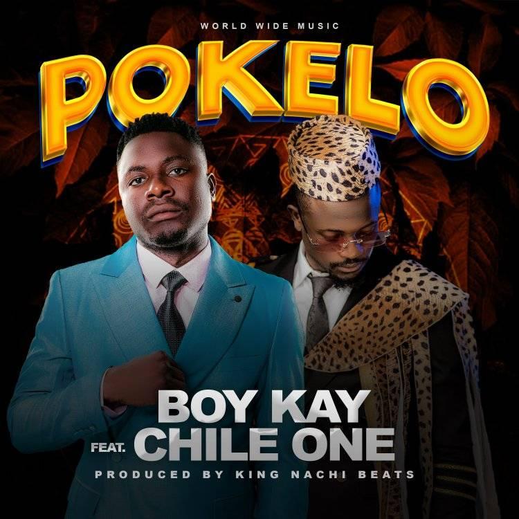 Boy Kay Ft Chile One Pokelo Mp3 Download