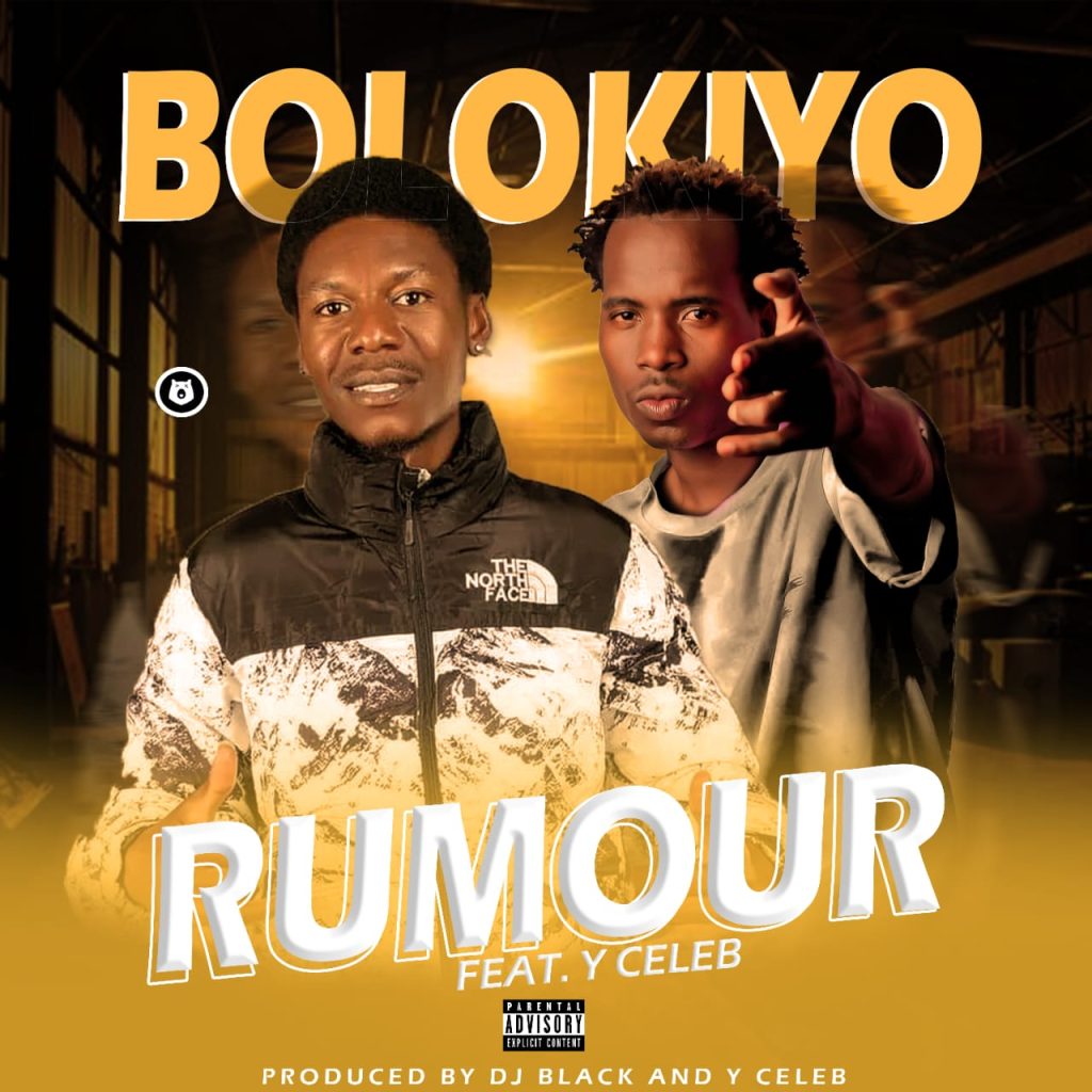 Bolokiyo Ft Y Celeb Rumour Mp3 Download