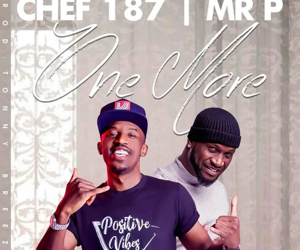 Chef 187 Ft Mr P One More Time Mp3 Download