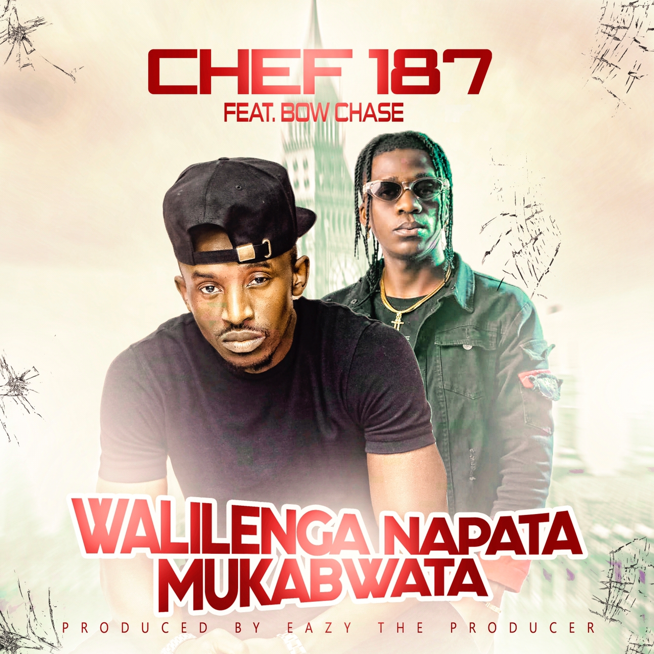Chef 187 Ft Bow Chase Walilenga Napata Mukabwata