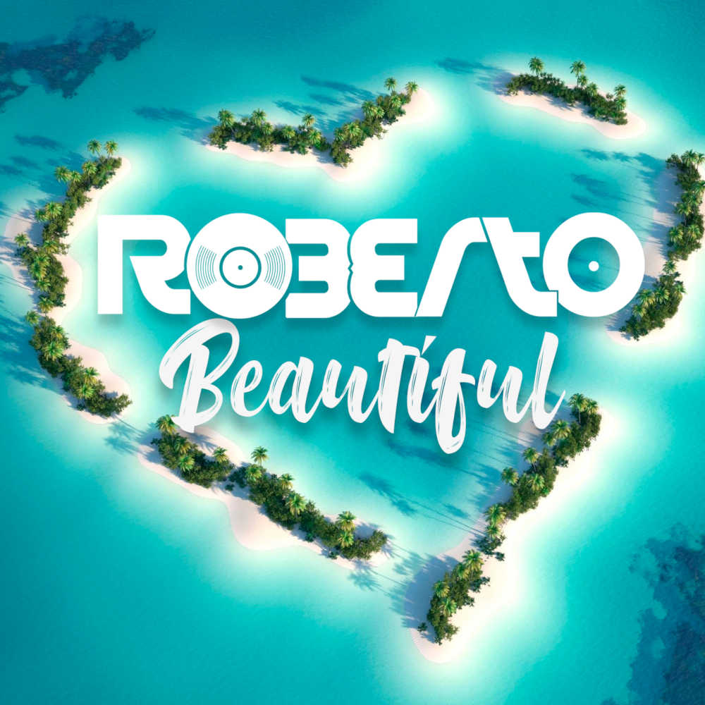Roberto Beautiful Download Mp3