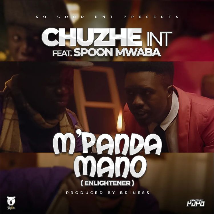 Chuzhe Int Mpanda Mano Mp3