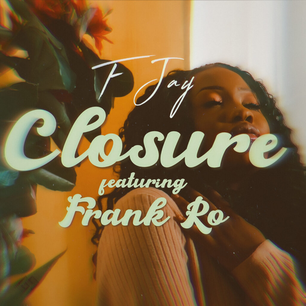 F Jay Ft Frank Ro Closure Mp3 Download