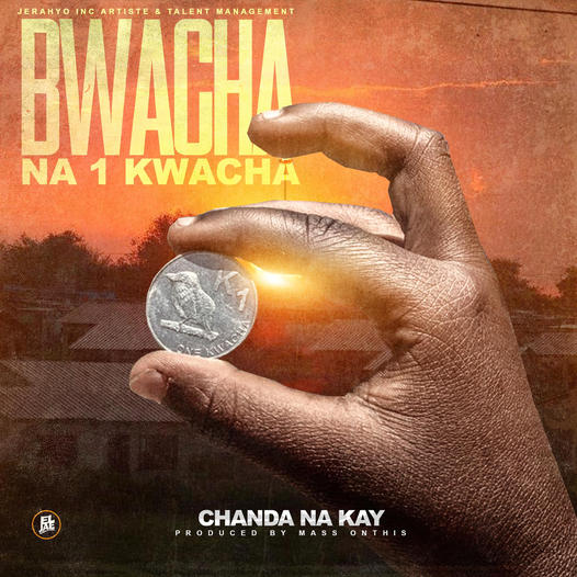 Download Chanda Na Kay Bwacha Na One Kwacha