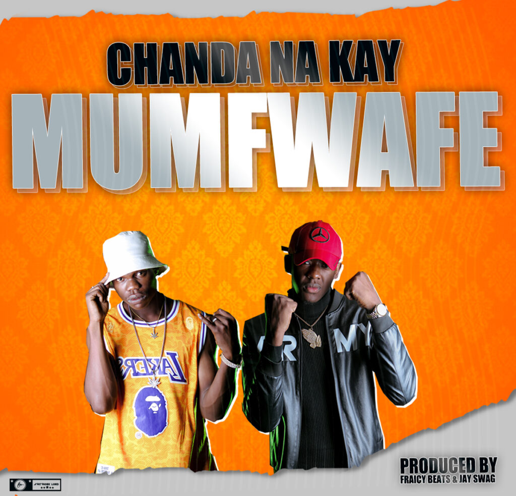 Chanda na kay mumfwafe mp3 download