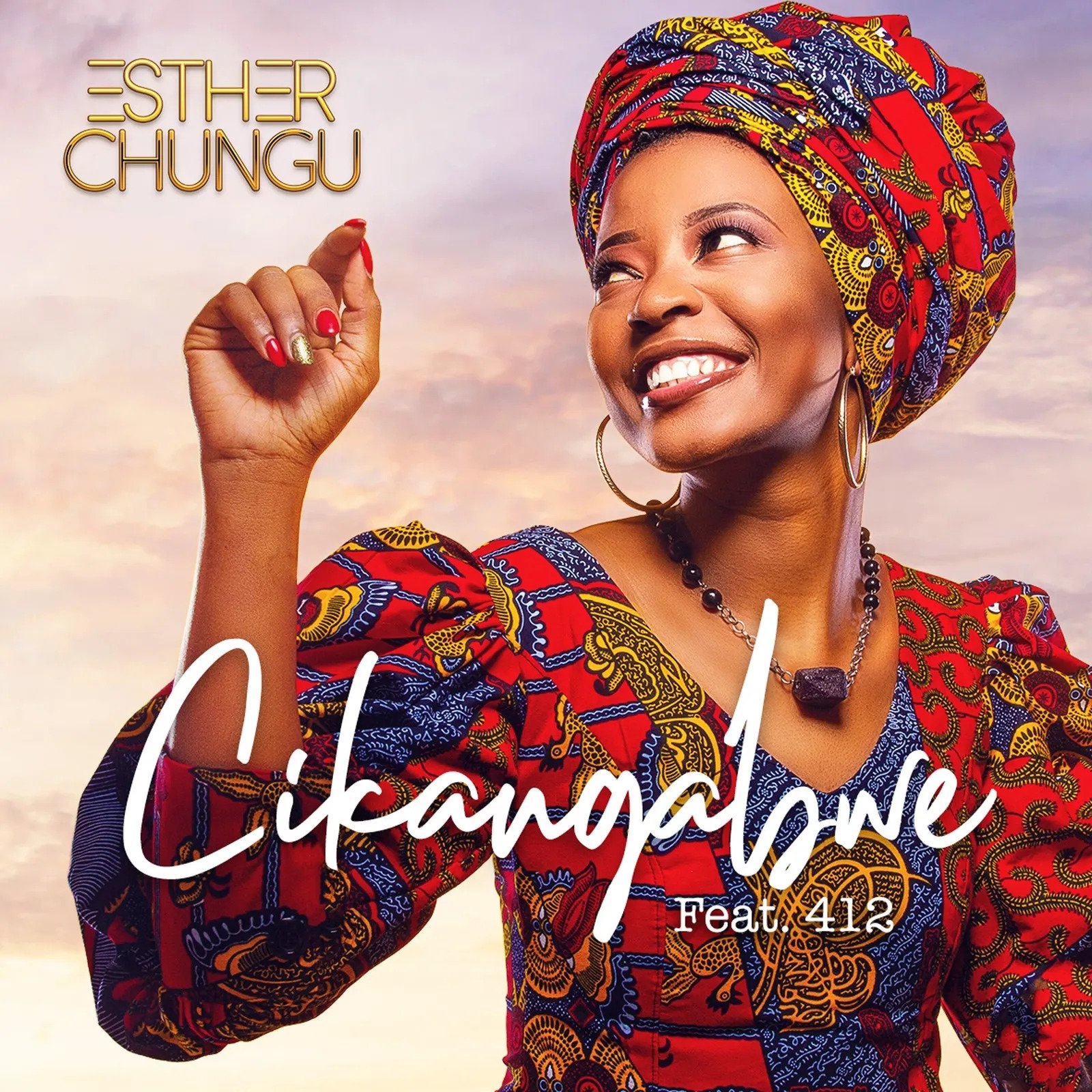 Esther Chungu Chikangabwe Mp3 Download