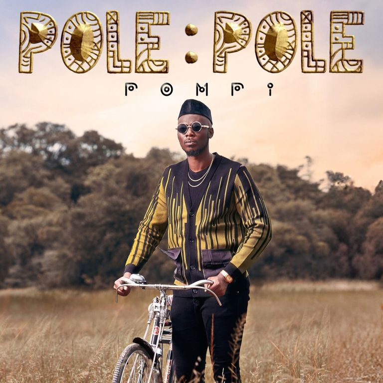 Pompi Pole Pole Ft Called Out Music