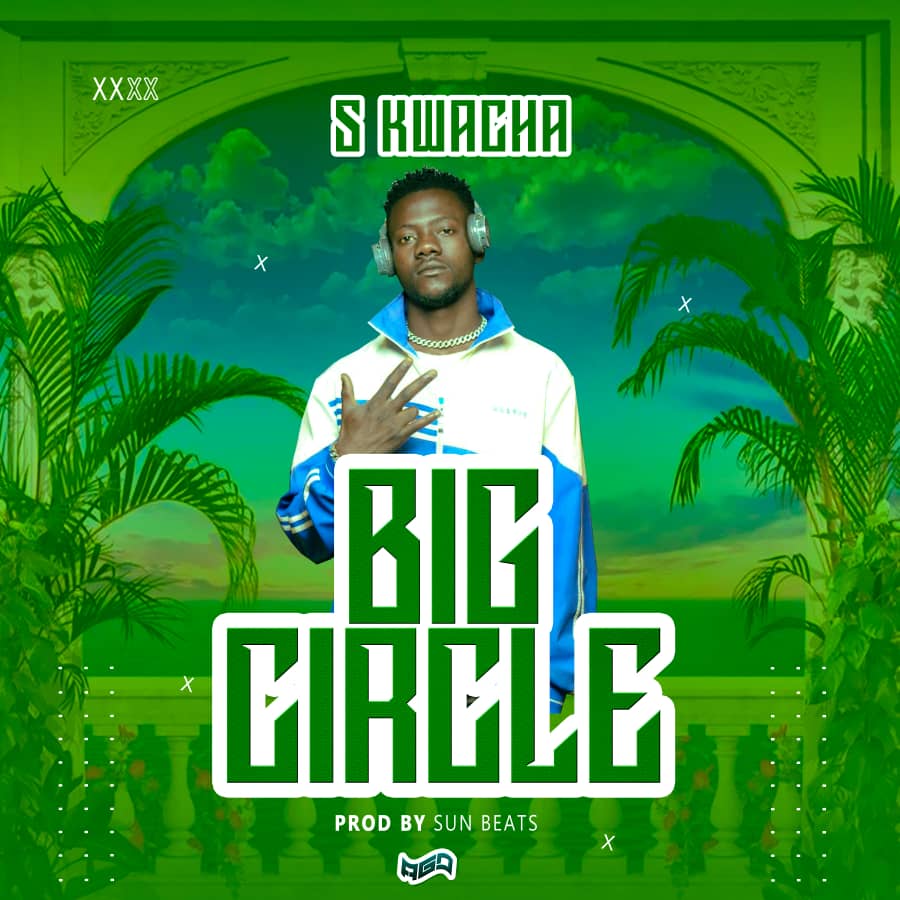 S Kwacha - Big Circle