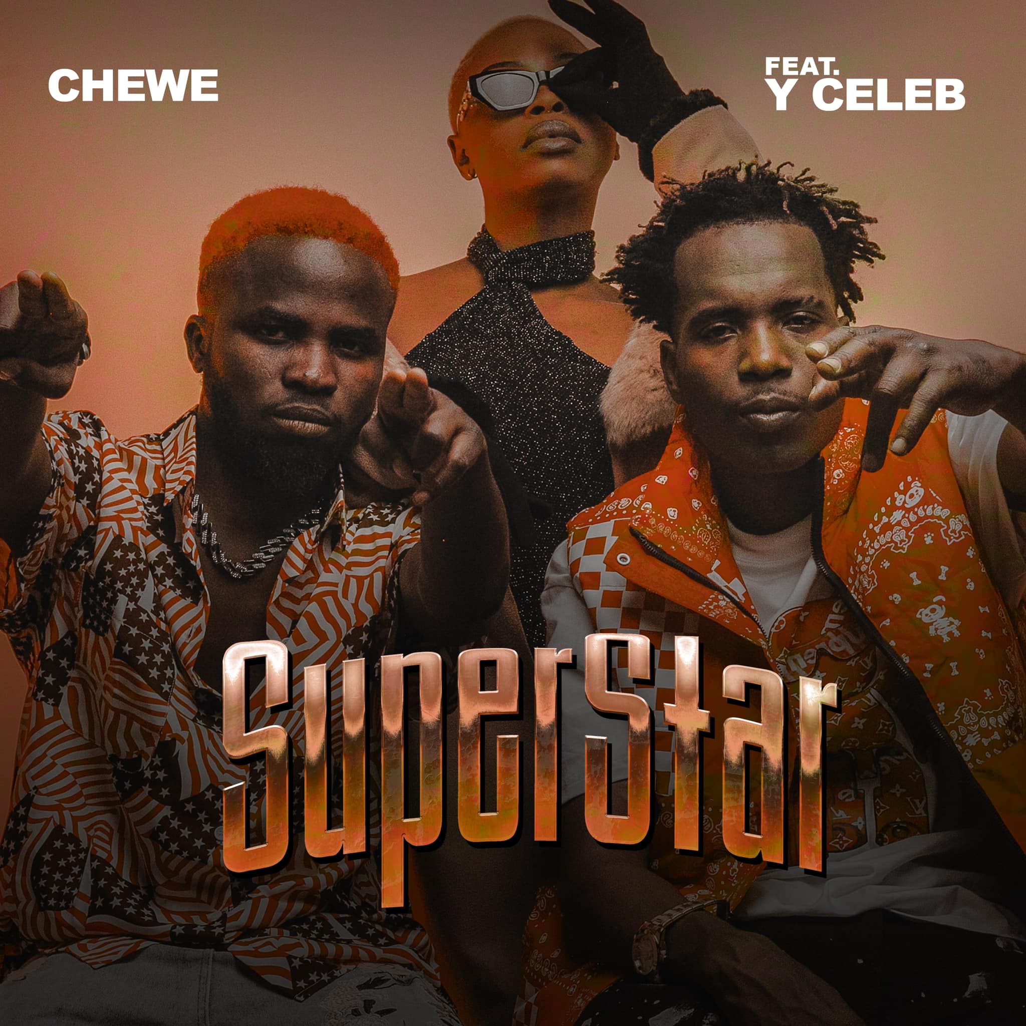 Chewe Ft Y Celeb Superstar Mp3 Download