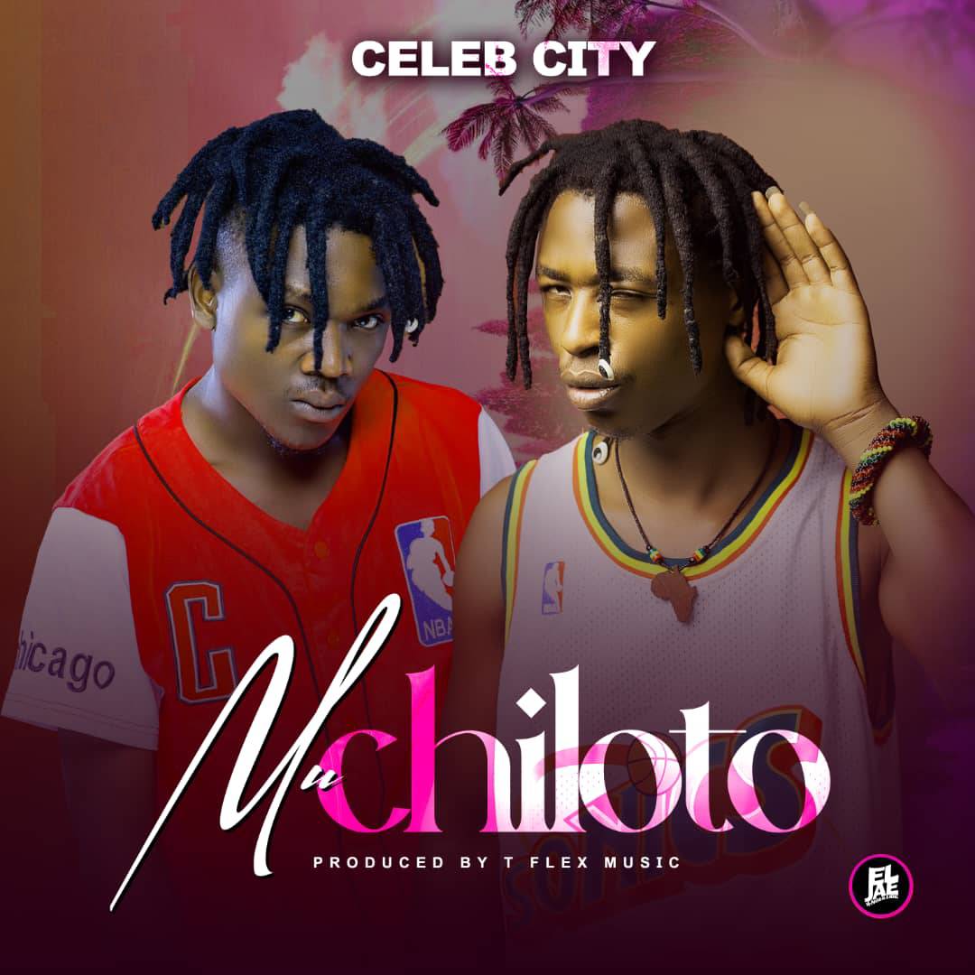 Celeb City Muchiloto Mp3 Download Audio