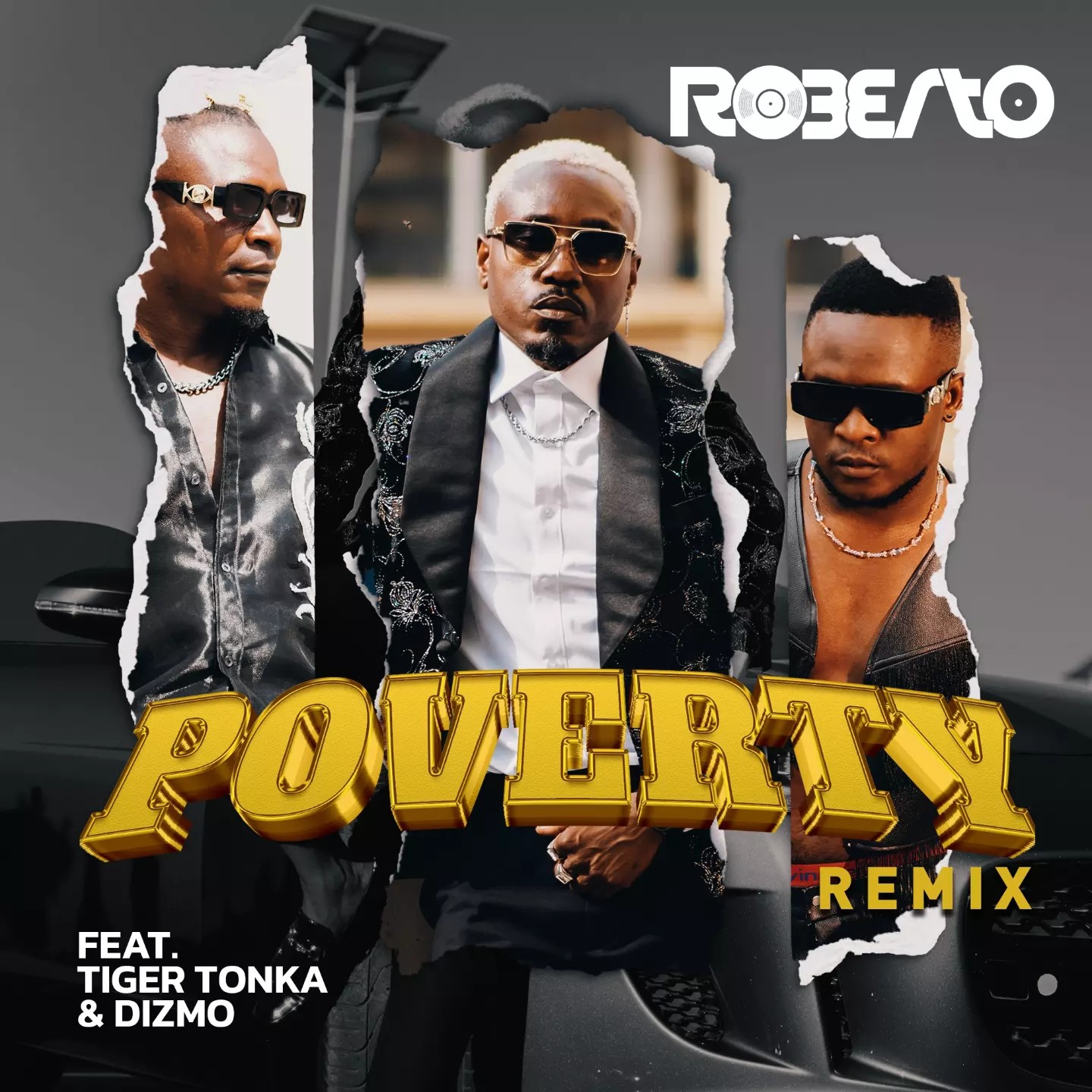 Roberto Ft Tiger Tonka Dizmo Poverty Remix Mp3 Download