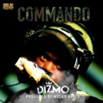 Dizmo Commando Mp3 Download Fakaza