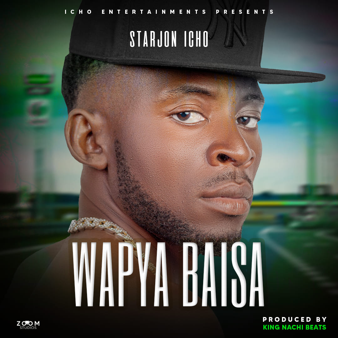 Starjon Icho Wapya Baisa Mp3