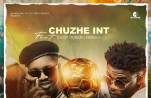 Chuzhe Int ft Coop Ticker HDMG Ballon D or Mp3 Download