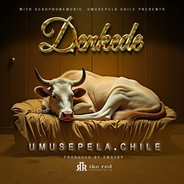 Umusepela Chile Denkede Mp3 Download