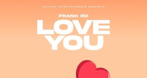 Frank Ro Love You Mp3 Download