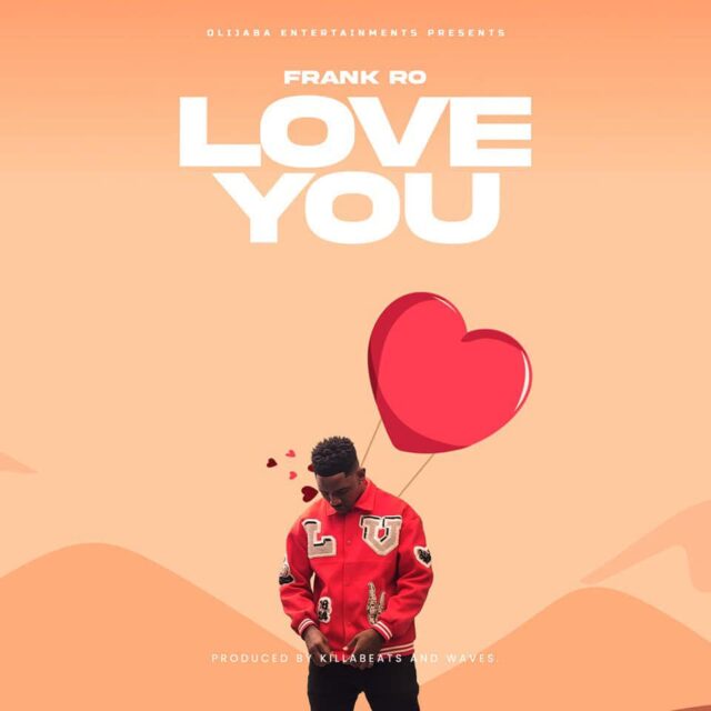 Frank Ro Love You Mp3 Download