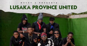 Lusaka province United I Wish The Cypher Download