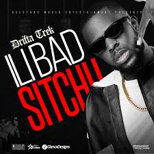 Drifta Trek Ili Bad Sichu Mp3 Download