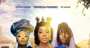 Theresa Phondo ft Esther Chungu Tio Nason Daily II Mp3