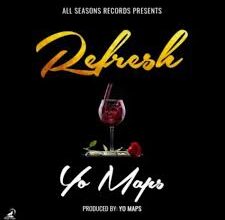 Yo Maps Refresh Mp3 Download