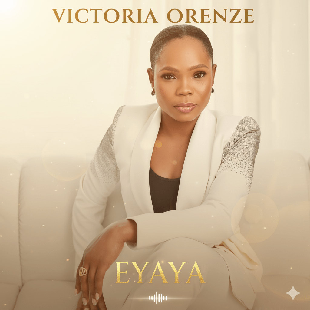 Eyaya by Victoria Orenze mp3 download