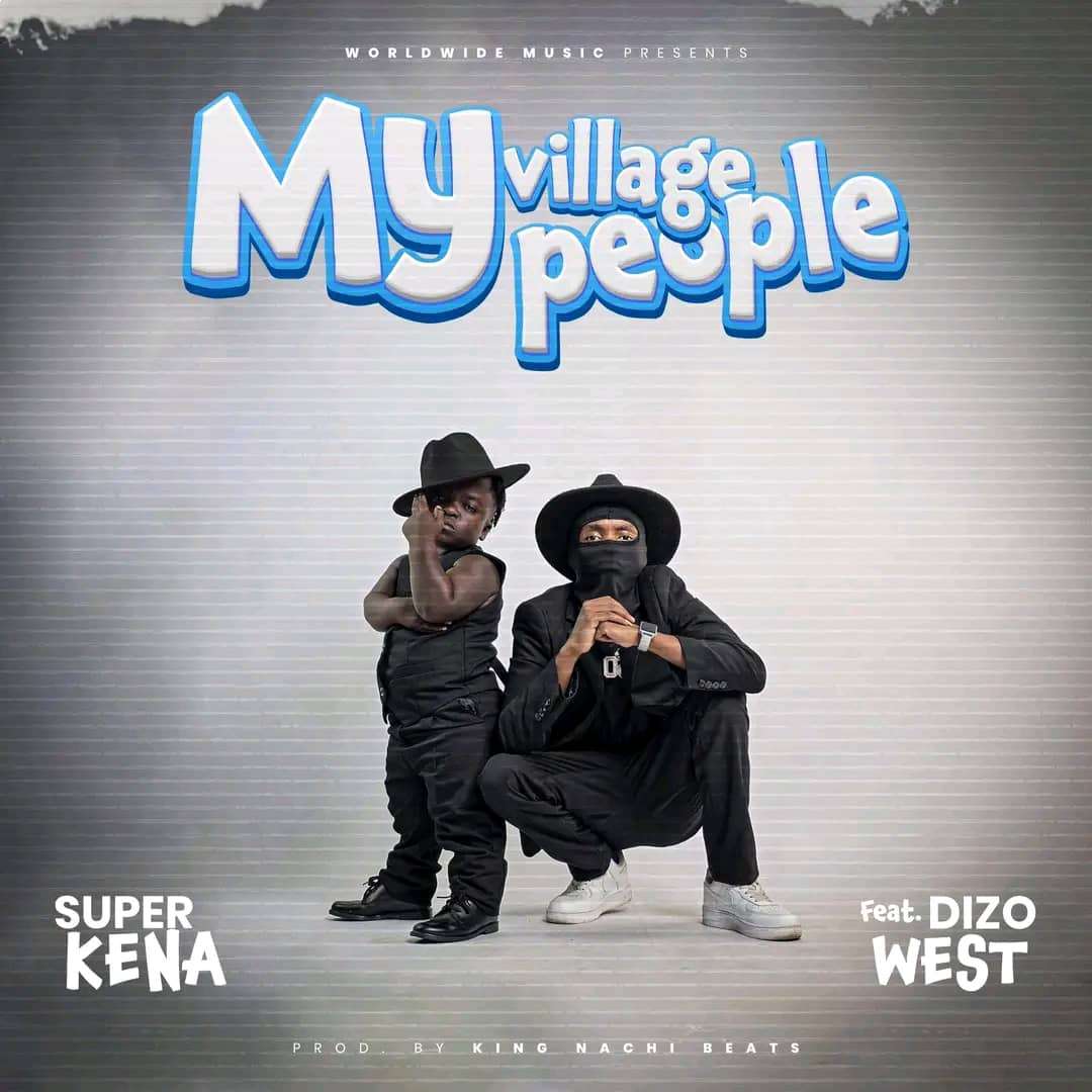My Village People by Super Kena mp3 download