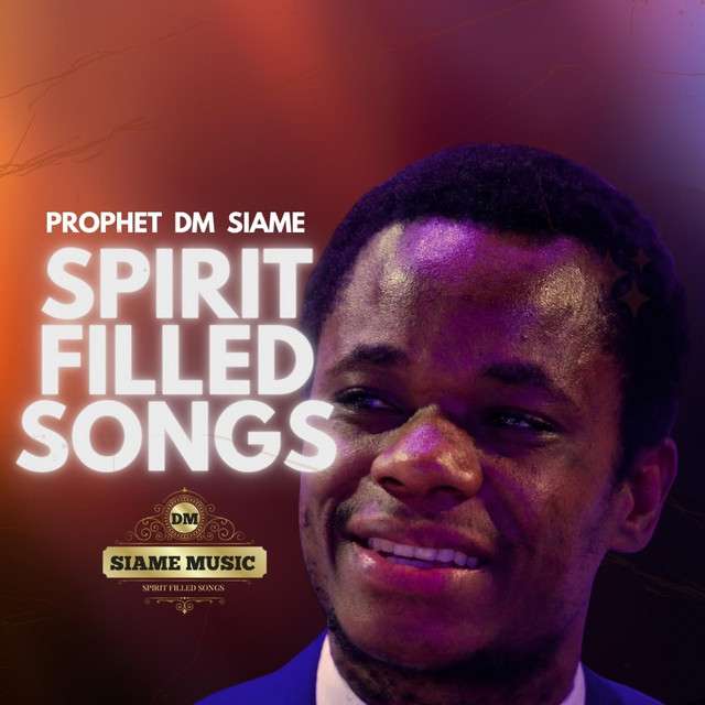 Prophet DM Siame Spirit Filled album