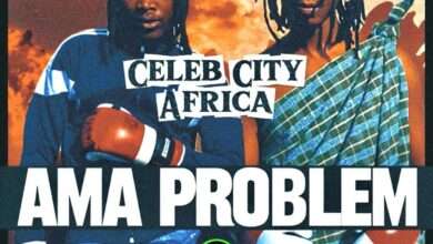 Celeb City Ama Problem Mp3 Download