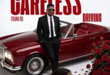 Frank Ro Careless Driving mp3 download