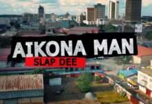 Slapdee Aikona Man Mp3 Download