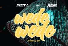 Mizzy C ft Jemax Wede Wede mp3 download